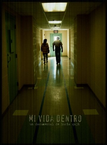 Mi vida dentro (2007)