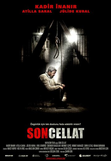 Son cellat (2008)