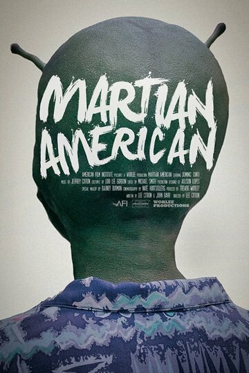 Martian American (2014)